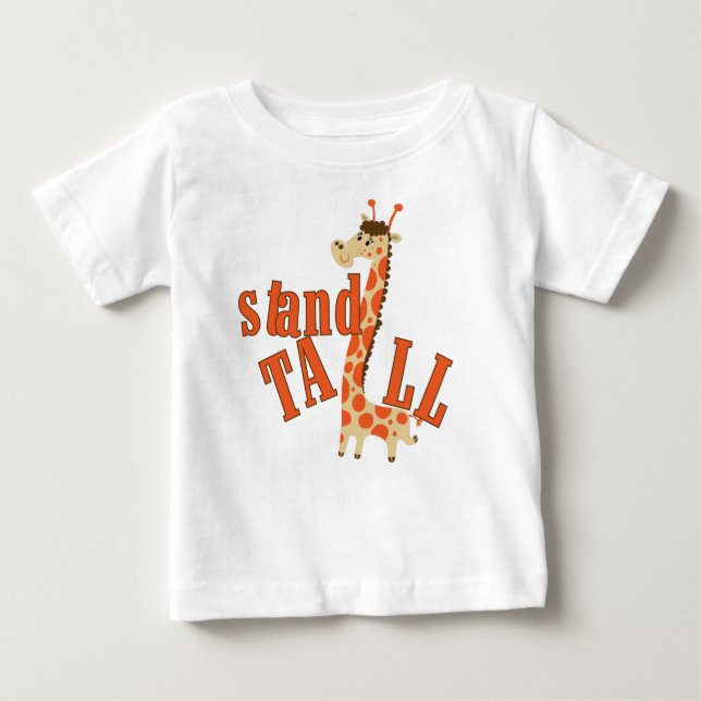 Giraffe Stand Tall Baby T-Shirt (Front)