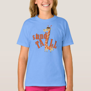 Giraffe Stand Tall T-Shirt