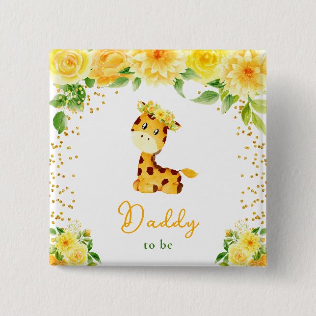 Giraffe Yellow Floral Daddy To Be Button (Front)