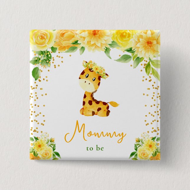 Giraffe Yellow Floral Mommy To Be Button (Front)
