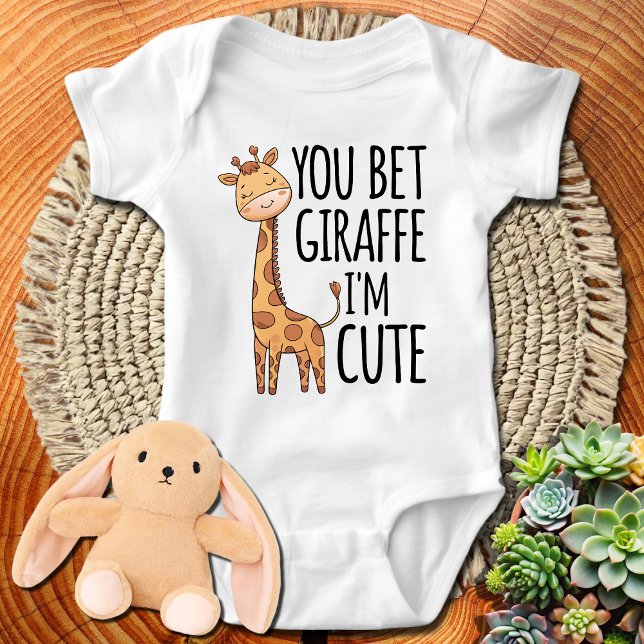 Giraffe Zoo Animal Wild You Bet Giraffe I'm Cute Baby Bodysuit (Creator Uploaded)