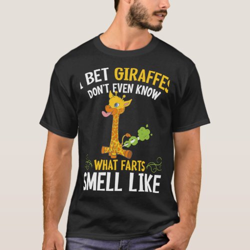 Giraffes Donx27t Smell Farts Funny Giraffe Art L T_Shirt