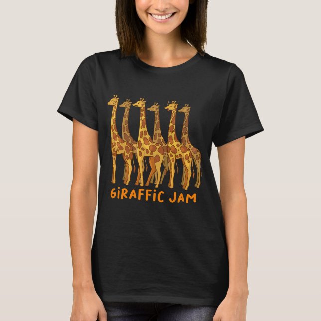 Giraffic Jam Giraffe Traffic Africa T-Shirt (Front)