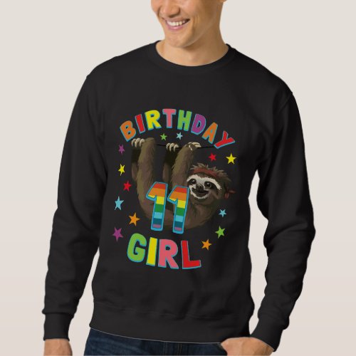 Girl 11th Birthday Sloth 11 Year Old B Day Party Sweatshirt