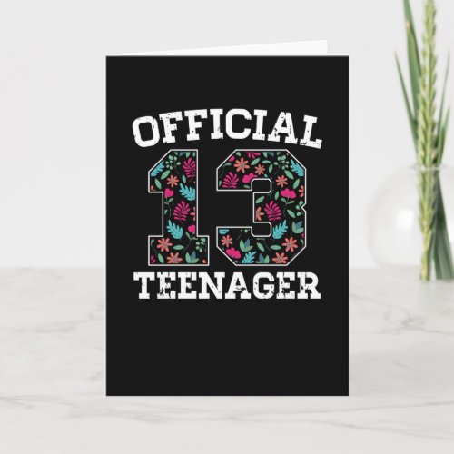 Girl 13th Birthday Official Teenager Card
