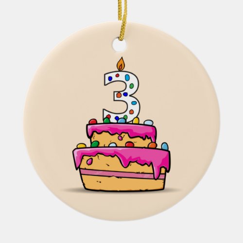 Girl 3rd Birthday 3 on Sweet Pink Cake Ceramic Ornament