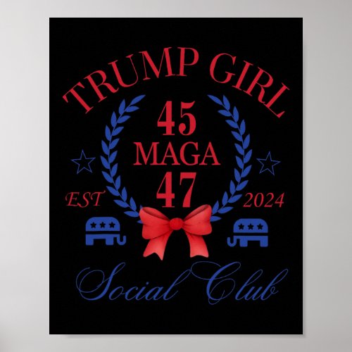 Girl 45 47 Maga Est 2024 Social Club Happy 4th Of  Poster