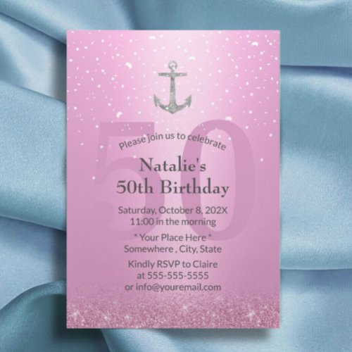 Girl 50th Birthday Party Pink  Silver Anchor Invitation