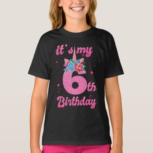 Girl 6 Year Old Gifts 6th Birthday Girls T_Shirt