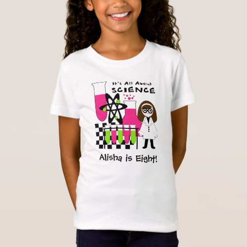 Girl All About Science Customized T_shirt