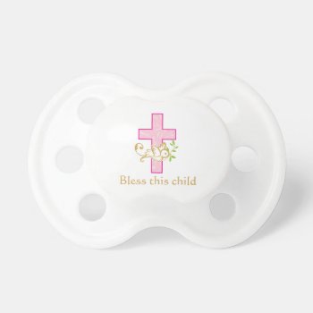 Girl Baptism | Personalized Pacifier by KeepsakeGifts at Zazzle