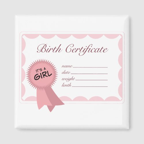 Girl Birth Certificate Magnet