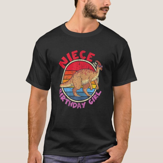 Girl Birthday I Niece I Parasaurolophus I Family M T-Shirt (Front)
