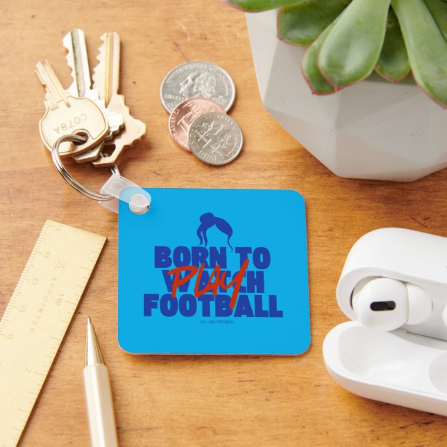 Girl Born to Play Football Keychain (Desk)