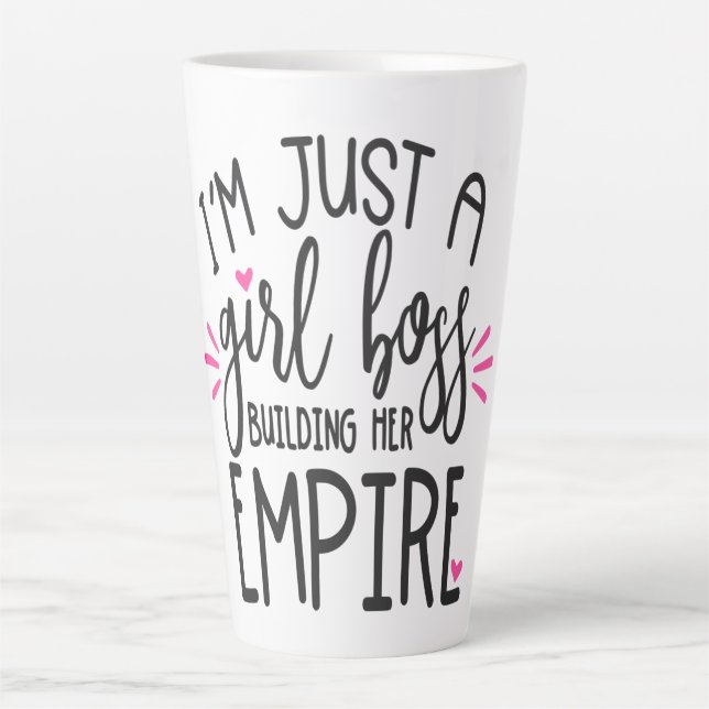 Girl Boss Building Her Empire Add Name Date Latte Mug (Front)
