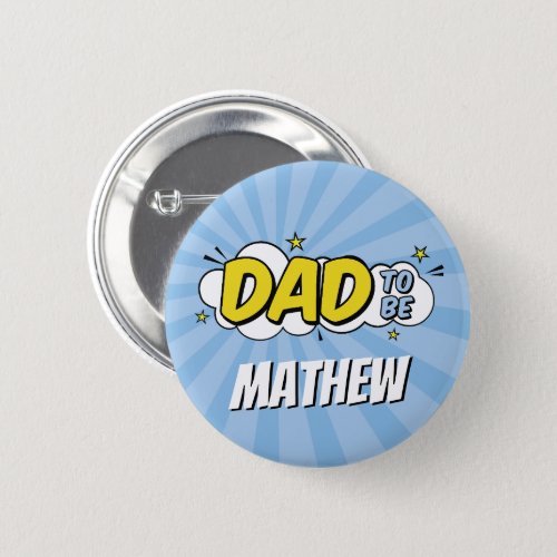 Girl Comic Book Superhero Baby Shower Dad Button