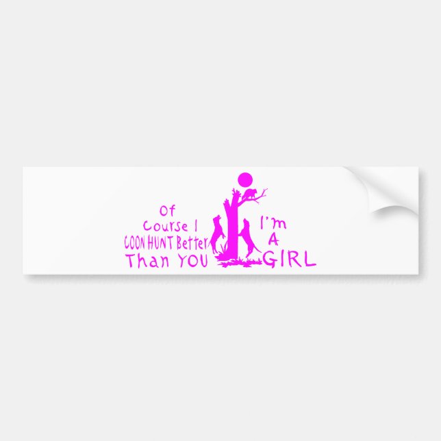 GIRL COON HUNTING BUMPER STICKER (Front)