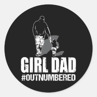 Girl Dad Outnumbered Fathers Day Classic Round Sticker