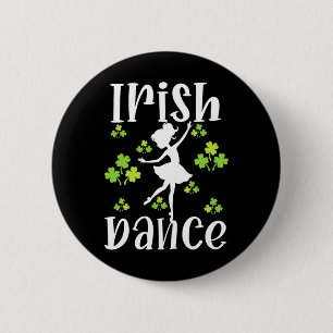 Girl Dancing Dancer Irish Dance St Patrick's Day  Button