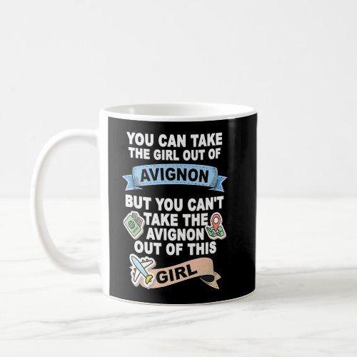 Girl from Avignon  Relocation From Avignon  Coffee Mug