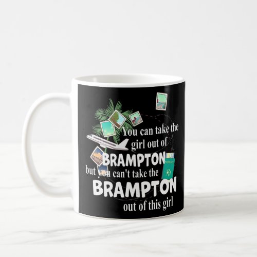 Girl From Brampton  Patriotic Proud Girl From Bram Coffee Mug