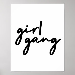 Girl Gang Cute Girl Power Modern Feminism Poster