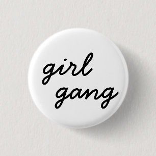 girl gang cute modern feminist girl power script button