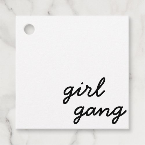 girl gang cute modern feminist girl power script  favor tags