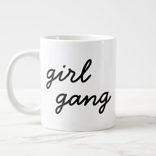 girl gang cute modern feminist girl power script  giant coffee mug (Left)