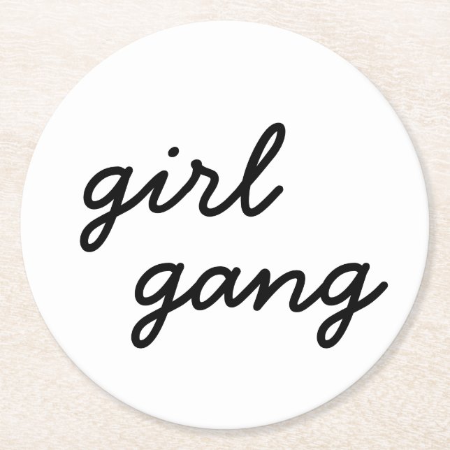 girl gang cute modern feminist girl power script  round paper coaster (Front)
