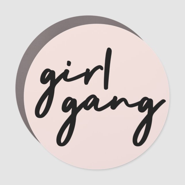 Girl Gang | Cute Pink Girl Power Modern Feminist Car Magnet (Front)