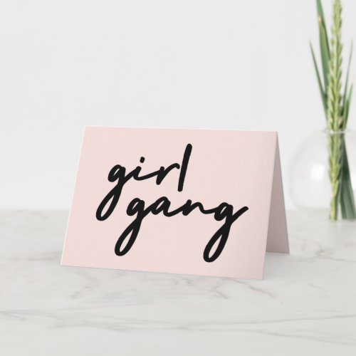 Girl Gang  Cute Pink Girl Power Modern Feminist Card