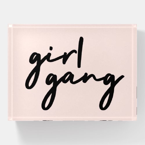 Girl Gang  Cute Pink Girl Power Modern Feminist Paperweight