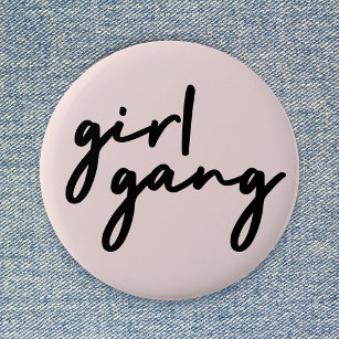 Girl Gang   Girl Power Modern Feminism Blush Pink Button