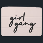 Girl Gang | Girl Power Modern Feminism Blush Pink iPad Air Cover<br><div class="desc">Simple,  stylish "girl gang" quote art design in modern minimalist script typography in off-black on an baby pink background to celebrate women and girl power! A perfect special gift for a loved one!</div>