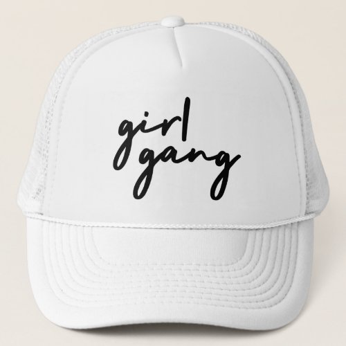 Girl Gang  Stylish Modern Feminist Girl Power Trucker Hat