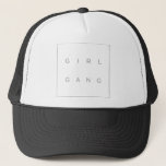 Girl Gang Trucker Hat at Zazzle