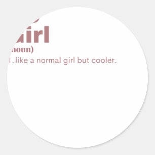 Girl - Go Classic Round Sticker