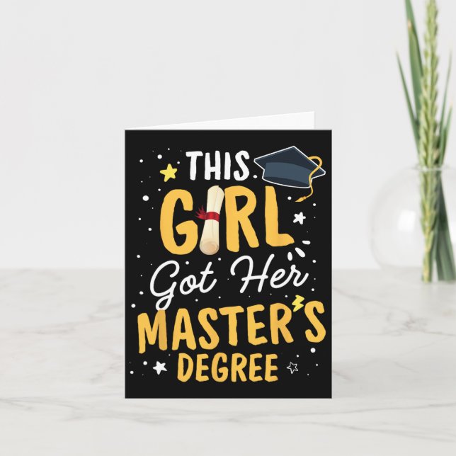 Girl Got Her Masters Degree Graduation Mastered It Card (Front)