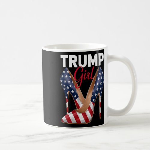 Girl High Heel Stilettos American Flag Trump 2024  Coffee Mug