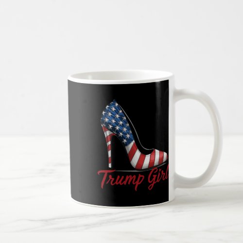 Girl High Heel Stilettos American Flag Trump 2024  Coffee Mug