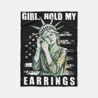 Girl Hold My Earrings Statue Subtle Resist Trump H Fleece Blanket