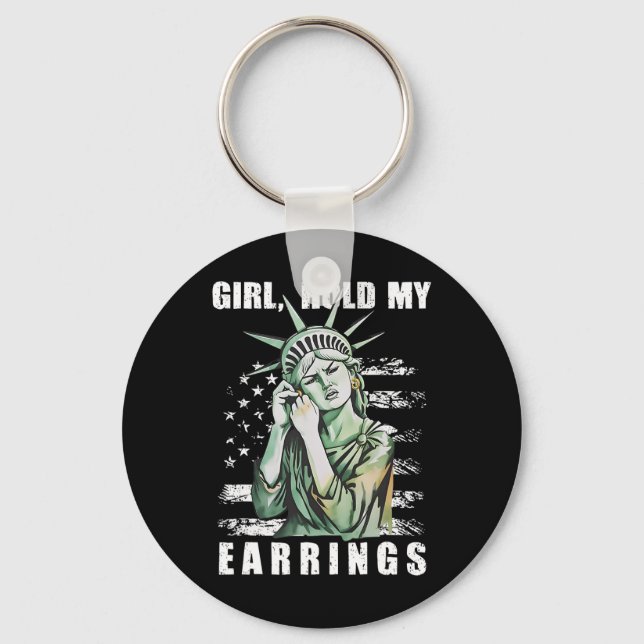 Girl Hold My Earrings Statue Subtle Resist Trump H Keychain (Front)