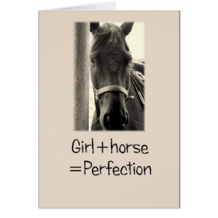 Girl + Horse = Perfection Cards
