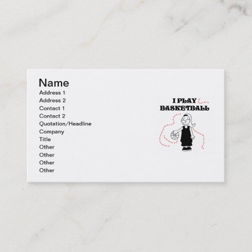 Customizable Girl I Play Basketball T-shirts and Gifts Business Cards