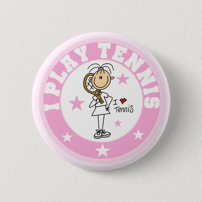Girl I Play Tennis Tshirts and gifts Pinback Button (Front)