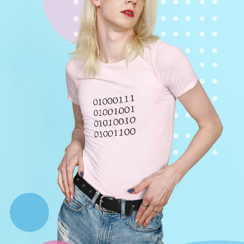 Girl In Binary Code Tee Shirt by VisionsandVerses at Zazzle