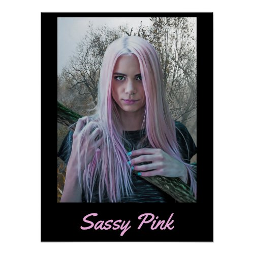 Girl Is Sassy Pink Poster