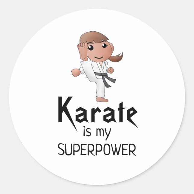 Girl - Karate is my Superpower Classic Round Sticker (Front)