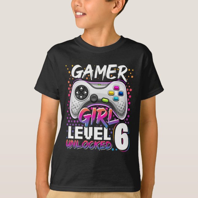 Girl Level 6 Unlocked Video Game 6th Birthday Gift T-Shirt (Front)